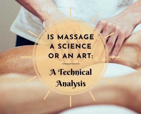 Is Massage a Science or An Art a Technical Analysis