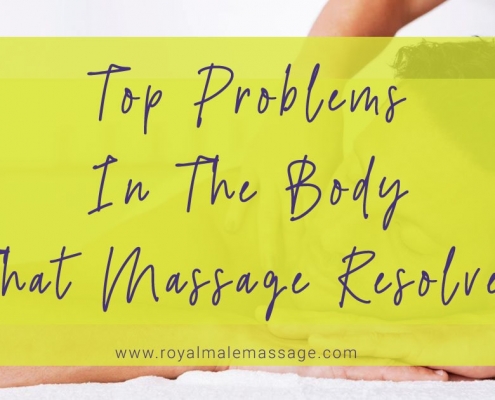 Top Problems in The Body That Massage Resolves