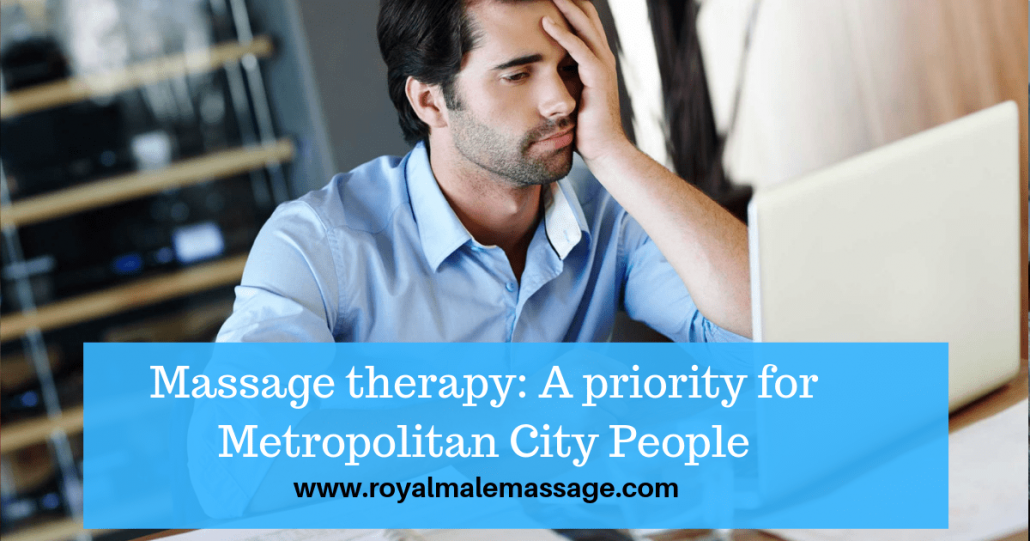 Massage therapy A priority for Metropolitan City People